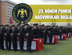 28. dönem pomem için başvurular başladı