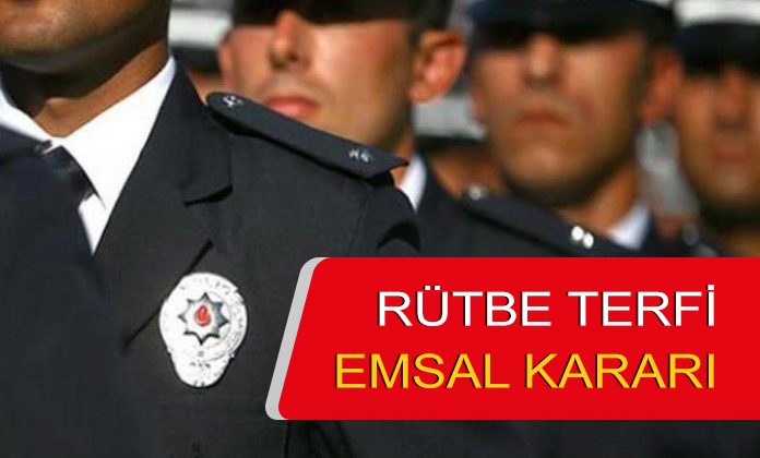 Terfi etmez kararı ile rütbe terfi yapılmayan komiser yardımcısının kazanılan davası.