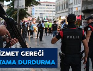 Hizmet gereği atamanın durdurulması. Polisin zaman dışı ataması.