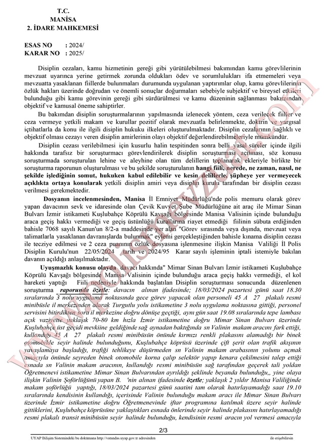 trafikte valiye yol vermeyen polise ceza